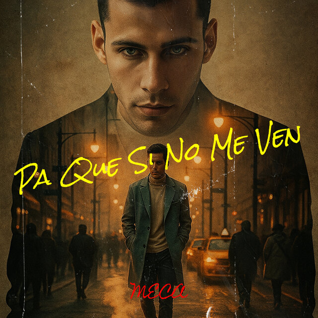 Pa Que Si No Me Ven