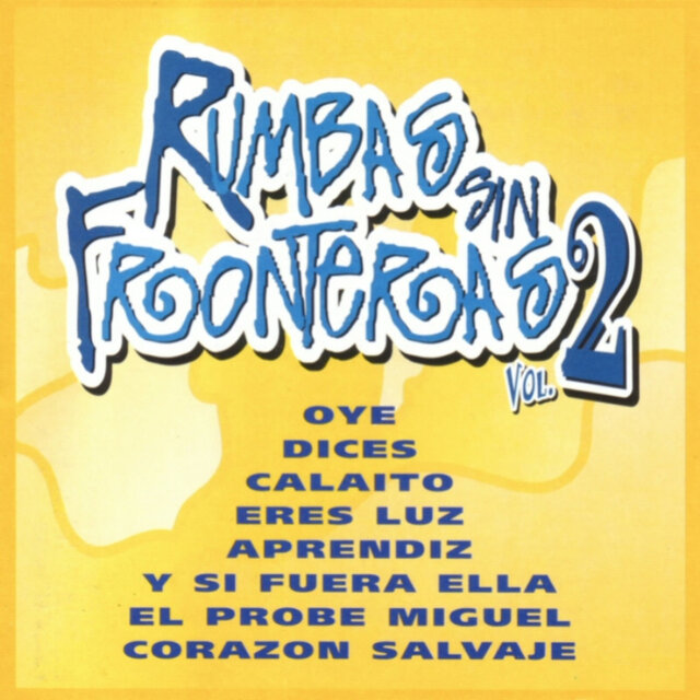Rumbas sin Fronteras Vol. 2