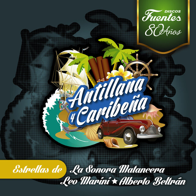 Antillana y Caribeña: las Estrellas de la Sonora Matancera