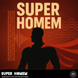 Liriany - Super Homem