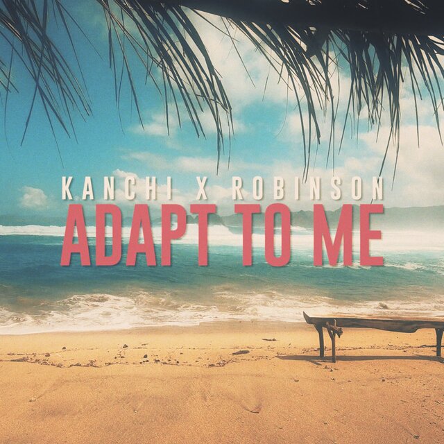 Adapt To Me