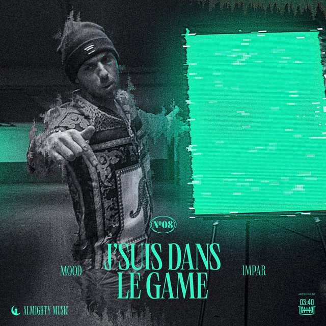 Mood #8 J'suis dans l'game