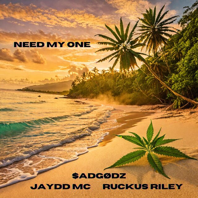 need my one (feat. Ruckus Riley)