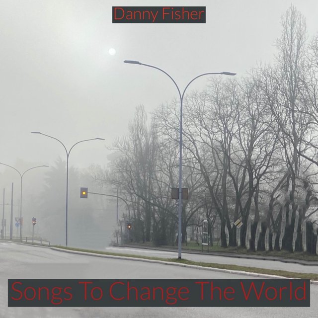 Songs to Change the World