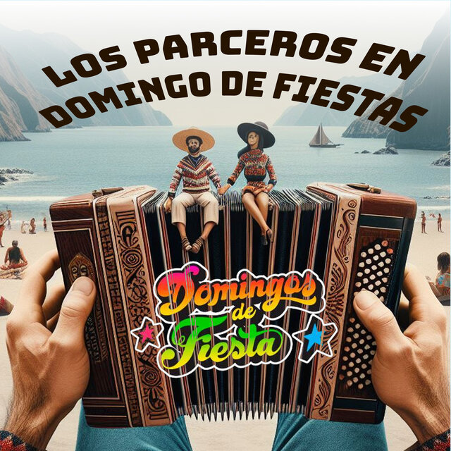 Los Parceros en Domingo de Fiestas