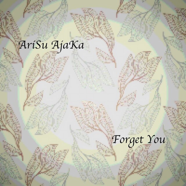 Forget You