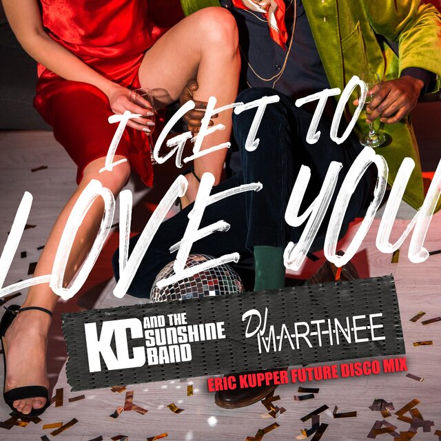 I Get To Love You (Eric Kupper Future Disco Mix)