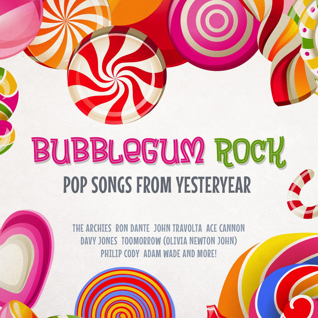Cover art for album Bubblegum Rock - Pop Songs from Yesteryear by Various Artists