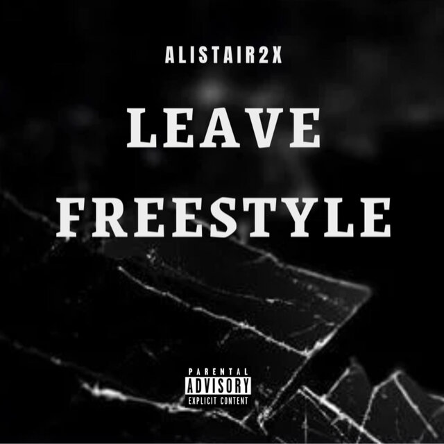 Leave Freestyle