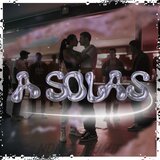 A SOLAS (Remix)