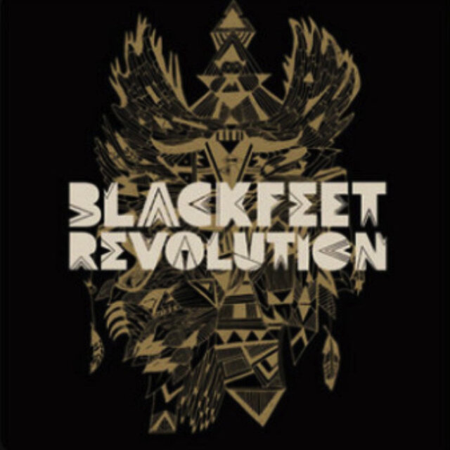Blackfeet Revolution