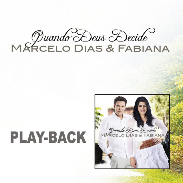 Quando Deus Decide (Playback)