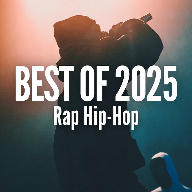 Best of 2025 Rap Hip-Hop by Various Artists on TIDAL
