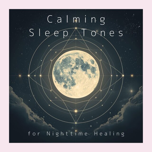 Calming Sleep Tones for Nighttime Healing