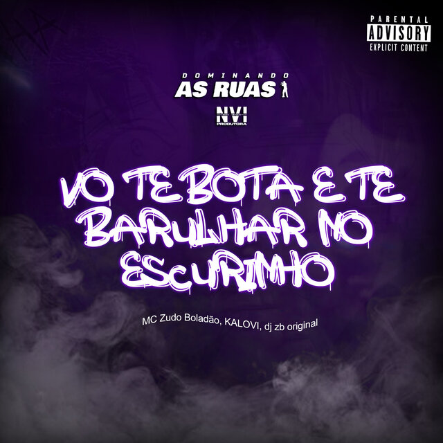 Vo Te Bota e Te Barulhar no Escurinho