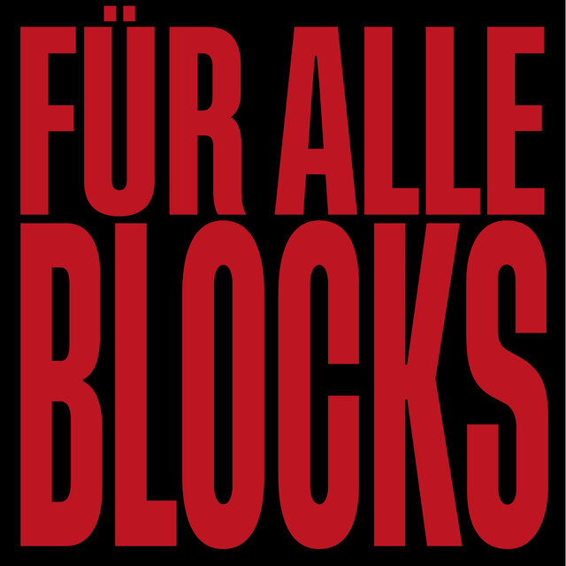 FÜR ALLE BLOCKS