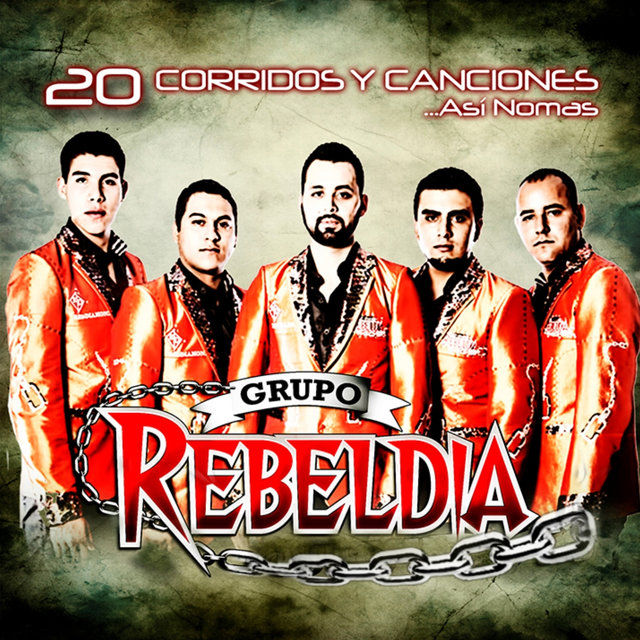 20 Corridos y Canciones Asi Nomas