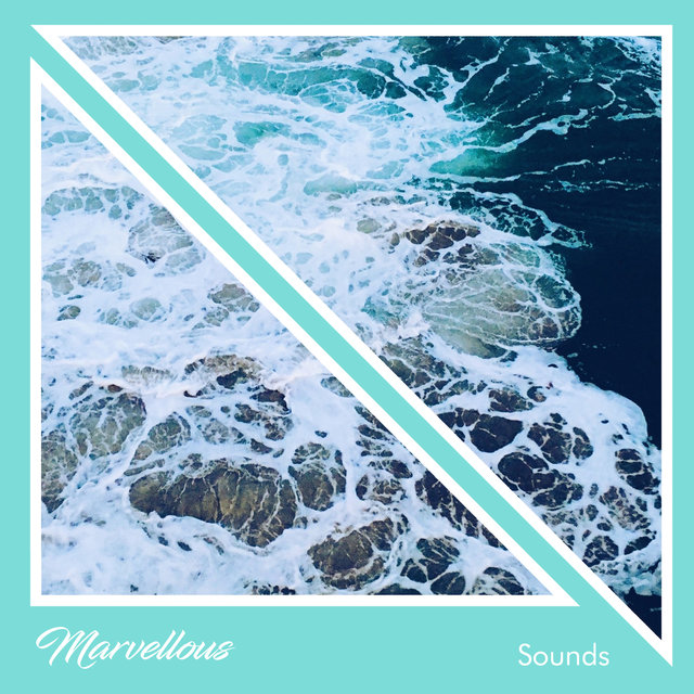 #12 Marvellous Sounds for Relaxation & Massage