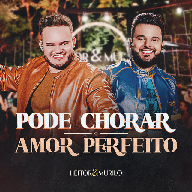 Pode Chorar / Amor Perfeito (Ao Vivo)