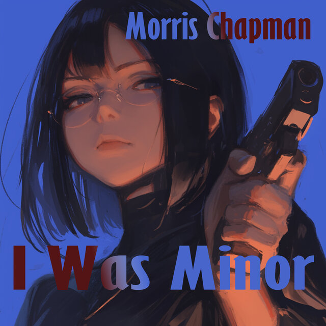 I Was Minor