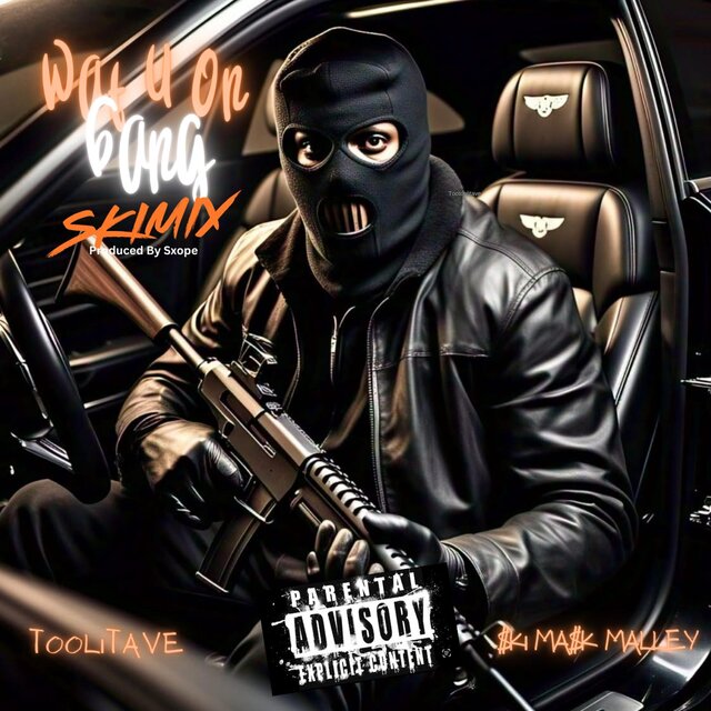 Wat U On Gang (SkiMix) (feat. TooLitAve)