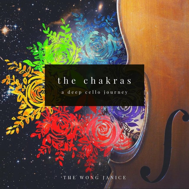 The Chakras: A Deep Cello Journey