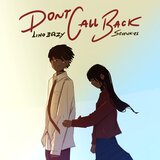 Don't Call Back