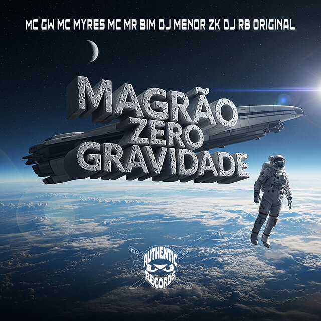 Magrão Zero Gravidade