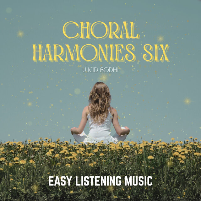 Choral Harmonies Six