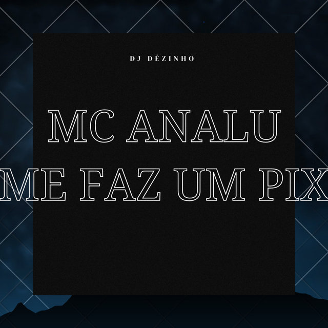 Me Faz um Pix
