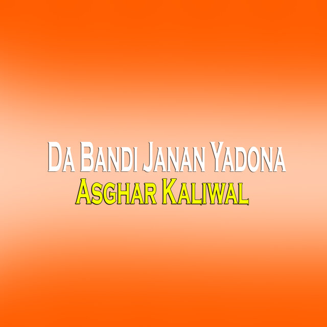 Da Bandi Janan Yadona