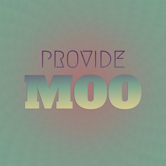 Provide Moo