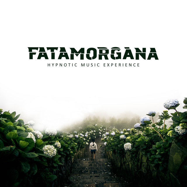 Fatamorgana: Hypnotic Music Experience