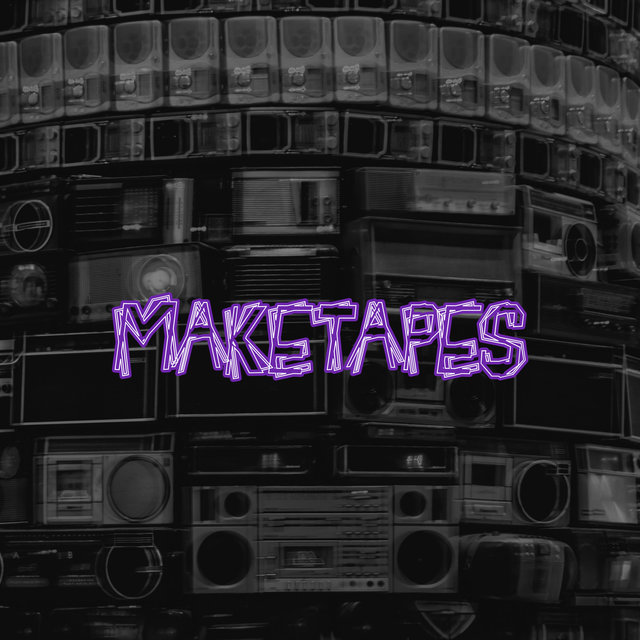 Maketapes