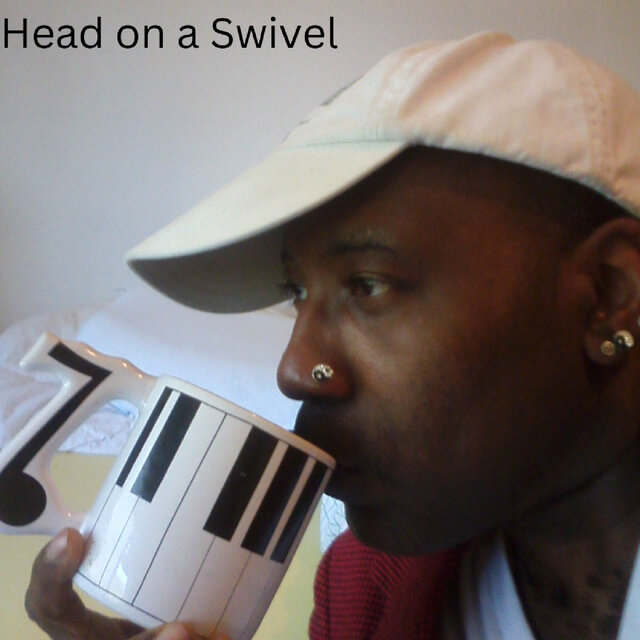 Head on a Swivel