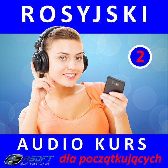 Rosyjski - Audio Kurs Dla Poczatkujacych 2