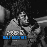 Supposed to Ball Together