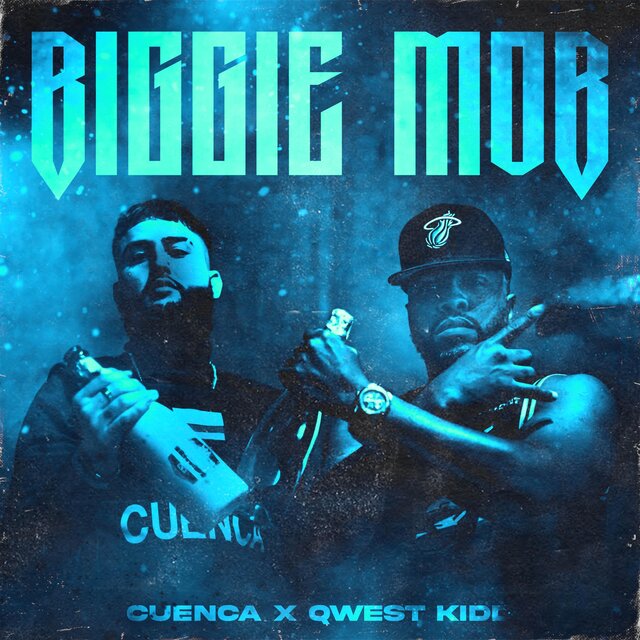 BiGGiE MoB (feat. Cuenc.A)