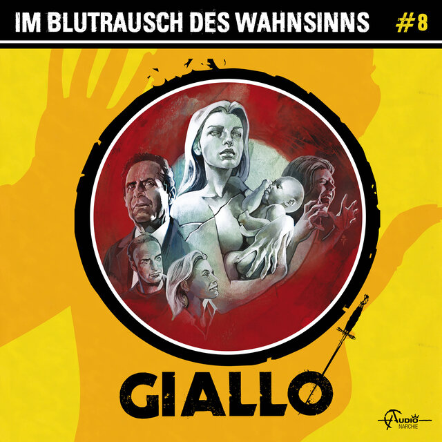 Folge 8: Im Blutrausch des Wahnsinns
