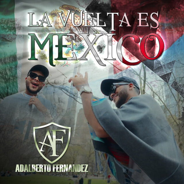 La vuelta es Mexico