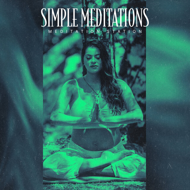 Simple Meditations