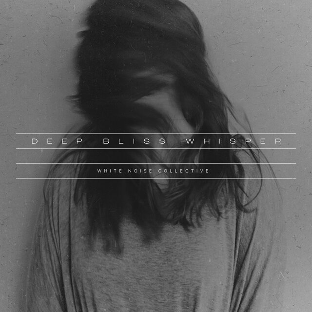 Deep Bliss Whisper