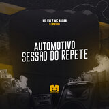 Automotivo Sessão do Repete