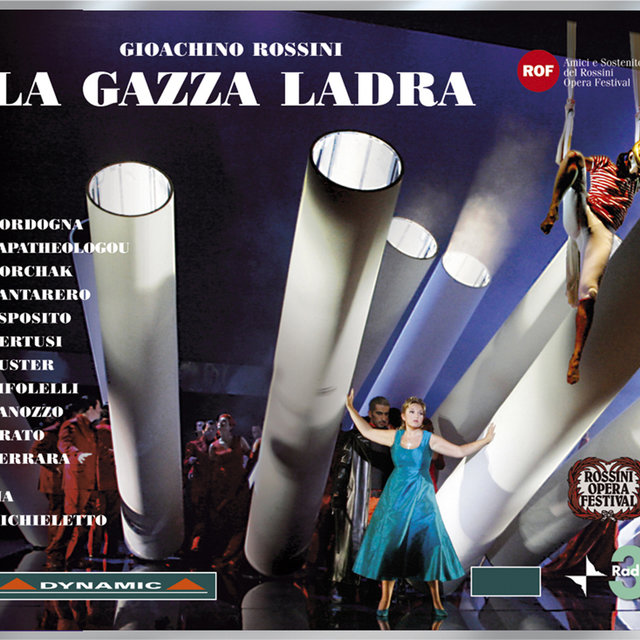Rossini: La gazza ladra