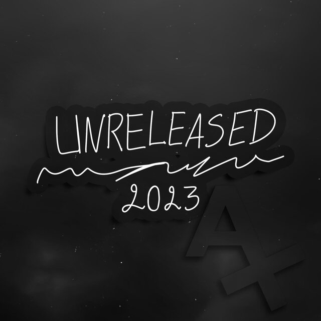 Unreleased, Vol. 2