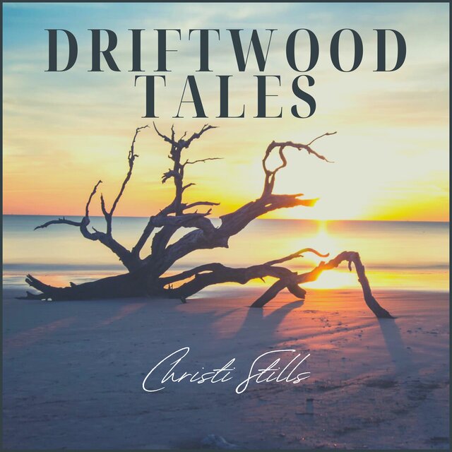 Driftwood Tales