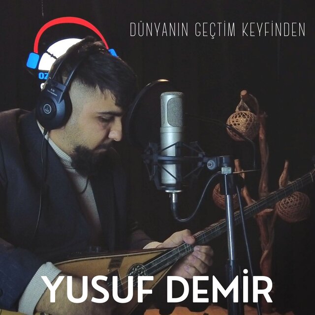 Dünyanın Geçtim Keyfinden