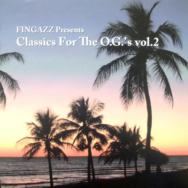 Classic's For The O.G's (Vol.2)