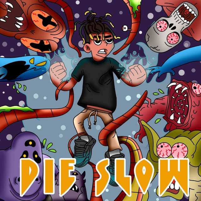 DIE SLOW