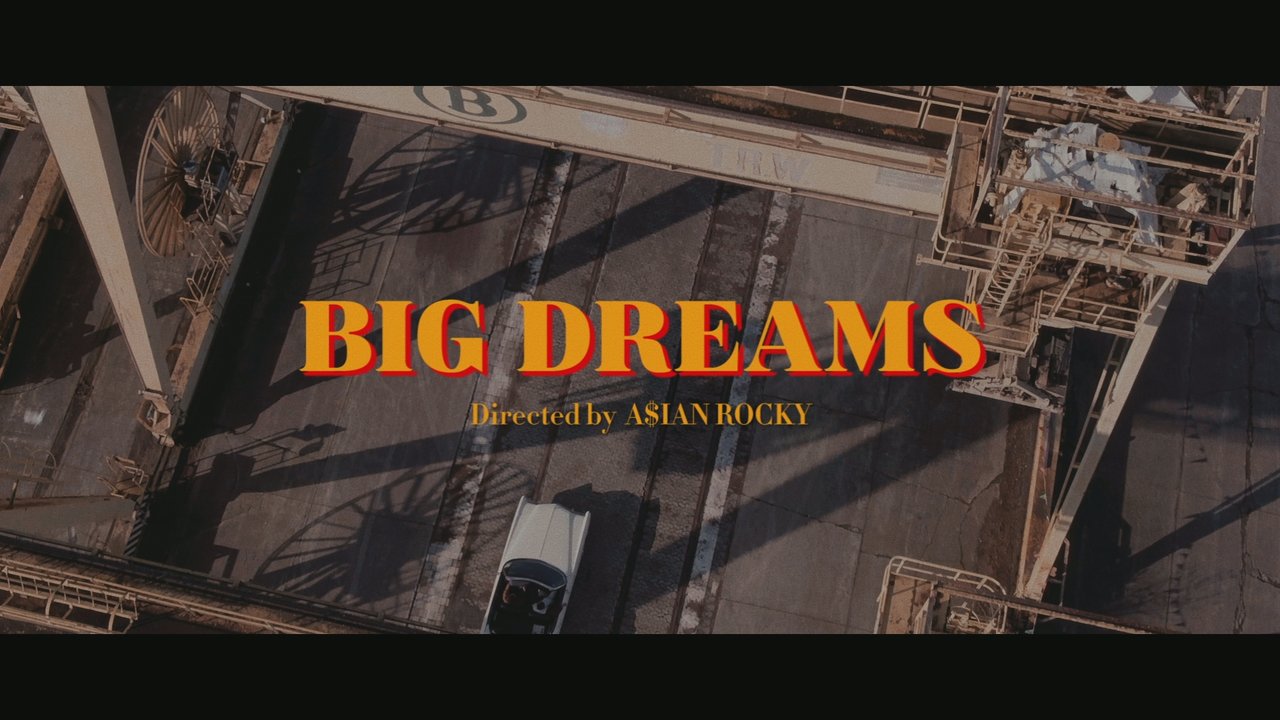 BIG Dreams
